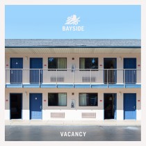 Bayside Vacancy Album