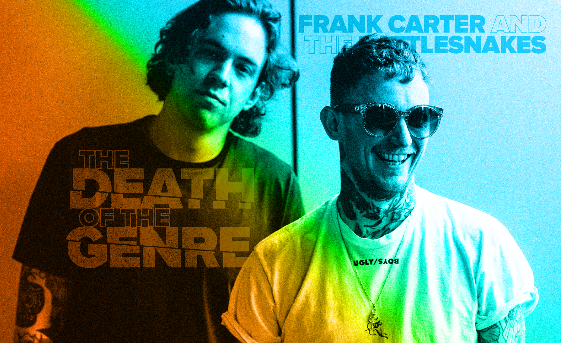Frank Carter The Rattlesnakes The Death Of The Genre