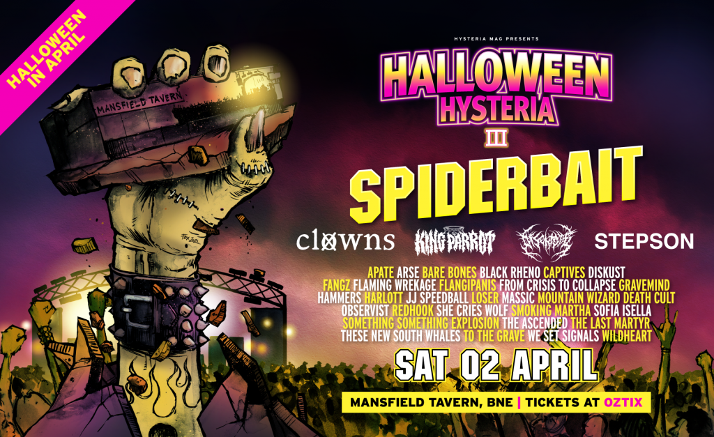 Halloween Hysteria III feat. Spiderbait rescheduled to 2nd April 2022