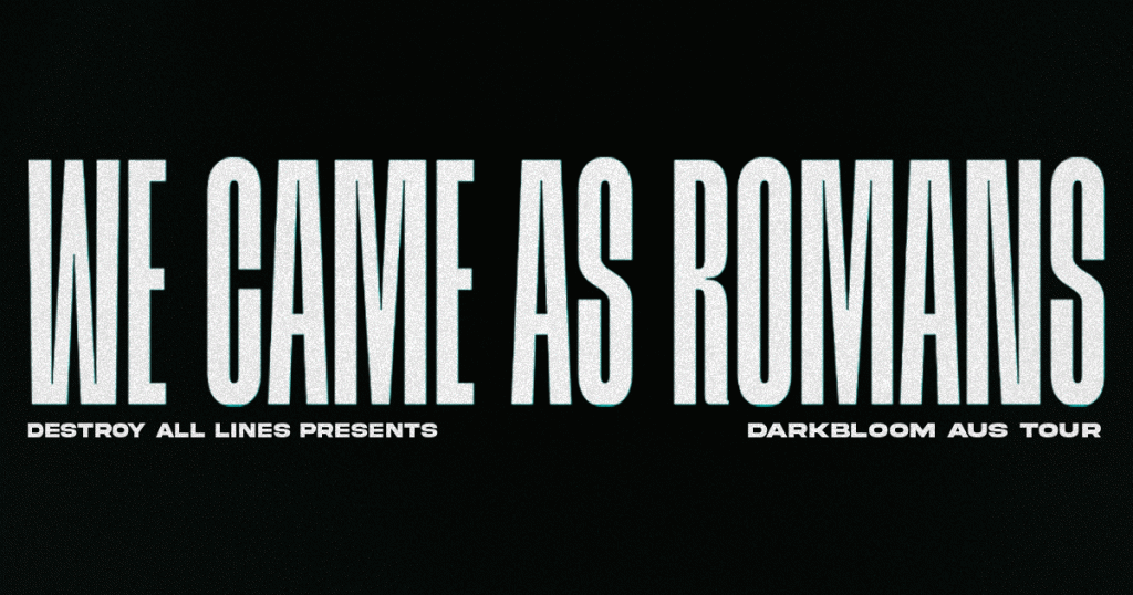 we came as romans hysteria