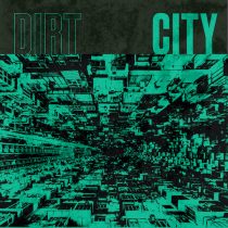 dirt city hysteria