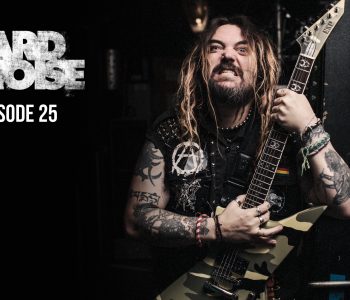 HARD NOISE // Episode 25 with Max Cavalera