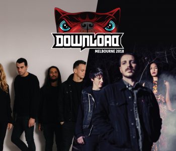 DOWNLOAD AUSTRALIA // Announce Late Additions Make Them Suffer + High Tension