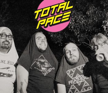 TOTAL PACE // A New Supergroup Ft. Members Of Violent Soho & DZ Deathrays