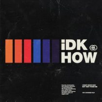 IDKHow Hysteria