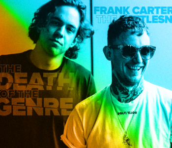 FRANK CARTER & THE RATTLESNAKES // The Death Of The Genre
