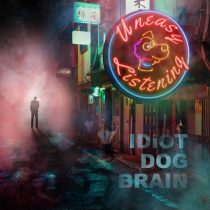 idiot dog brain hysteria